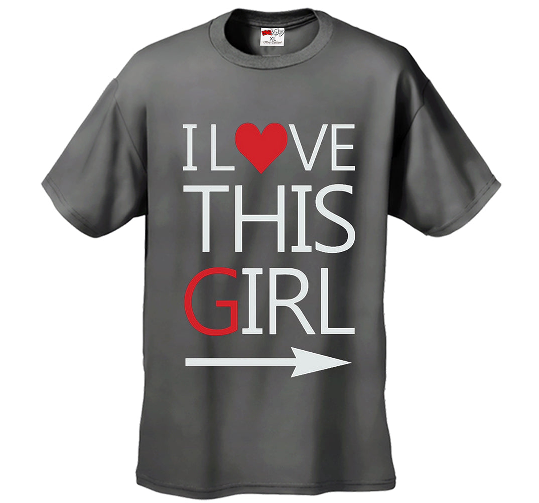I Love This Girl Men's T-Shirt