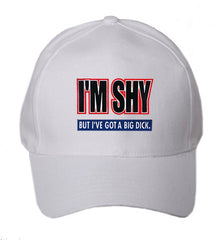 I'm Shy But I've Got A Big Di*k Baseball Hat