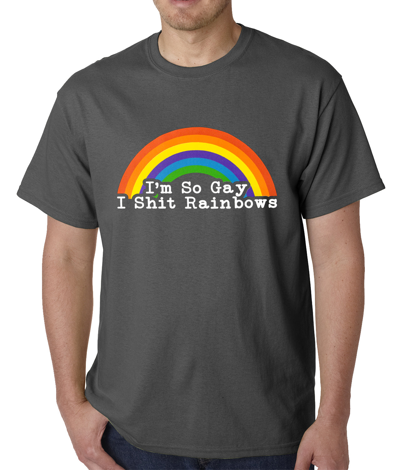 I'm So Gay I Shit Rainbows Mens T-shirt