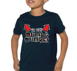 I'm With Dumb & Dumber Kids T-Shirt