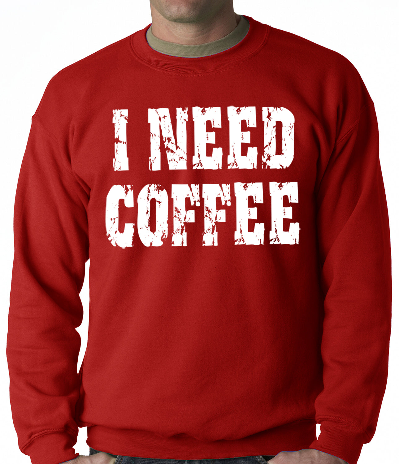 I Need Coffee Adult Crewneck