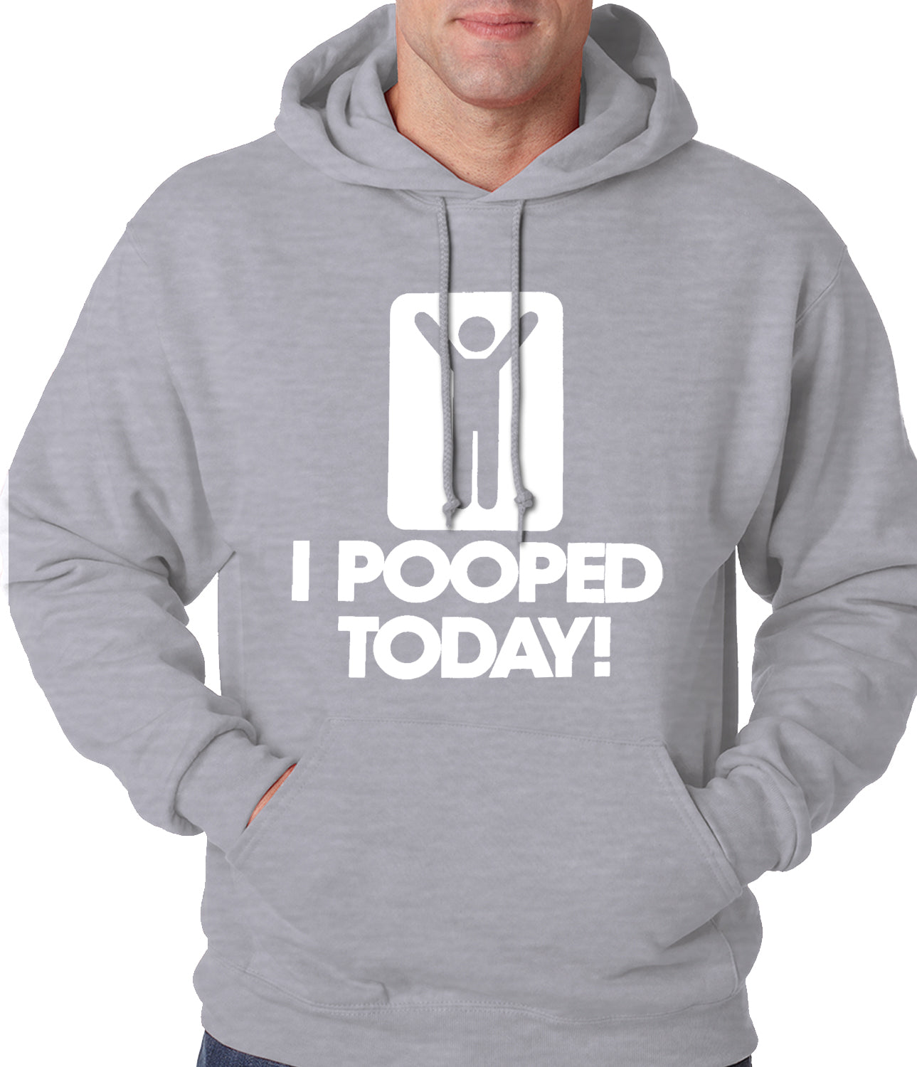 I Pooped Today Adult Hoodie