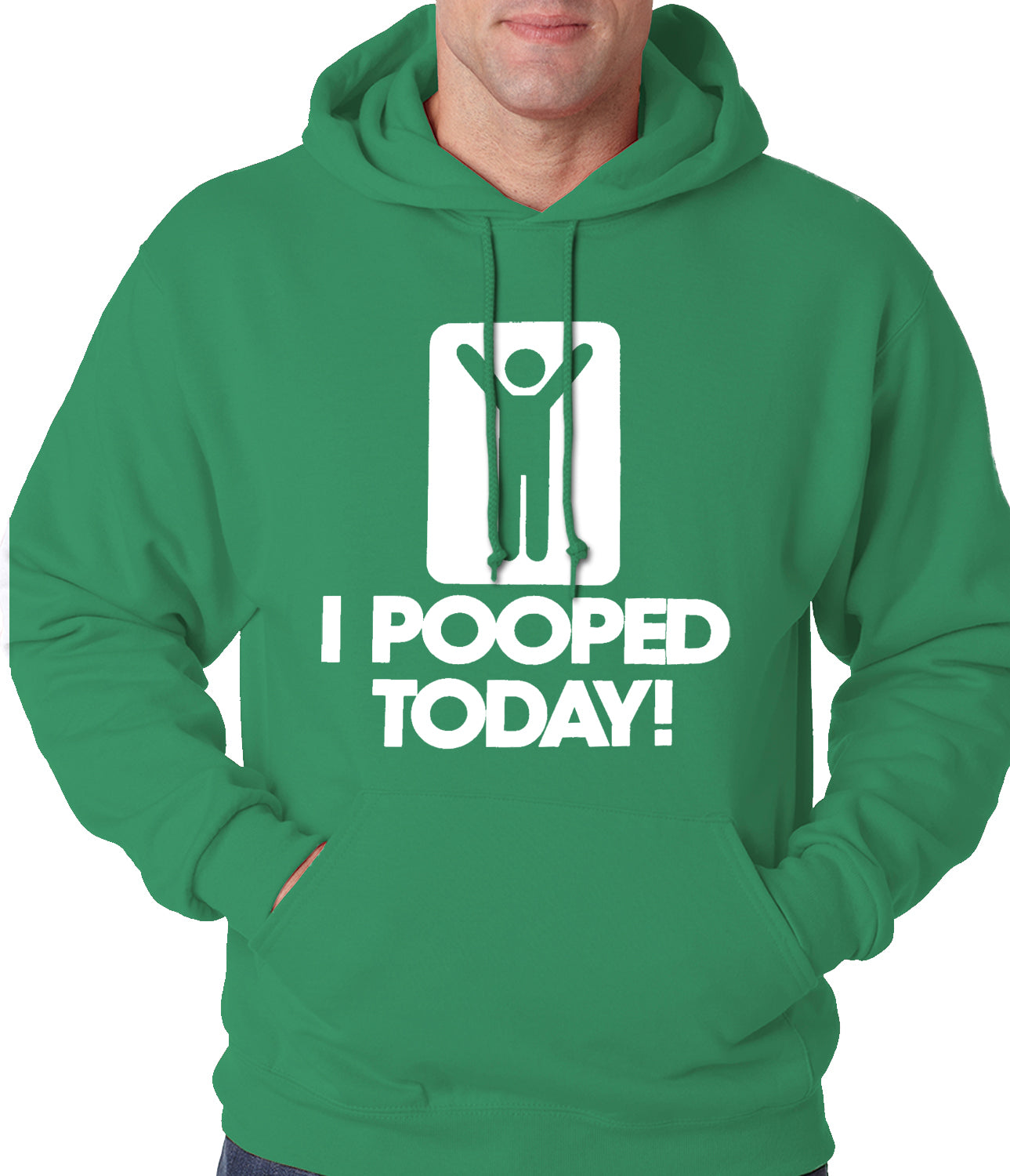 I Pooped Today Adult Hoodie