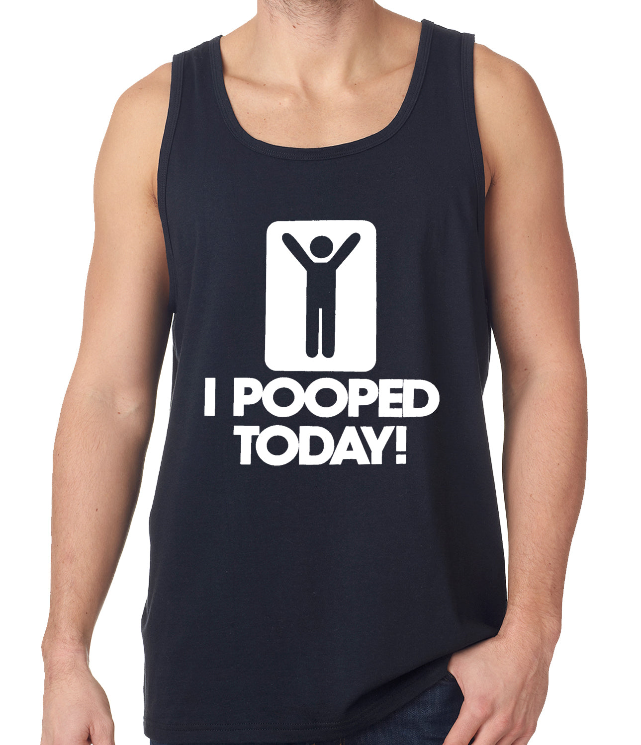 I Pooped Today Tank Top
