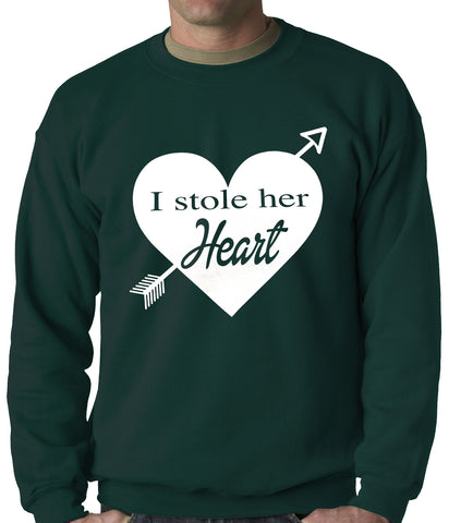 I Stole Her Heart Couples Adult Crewneck