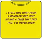 I Stole This.... T-Shirt