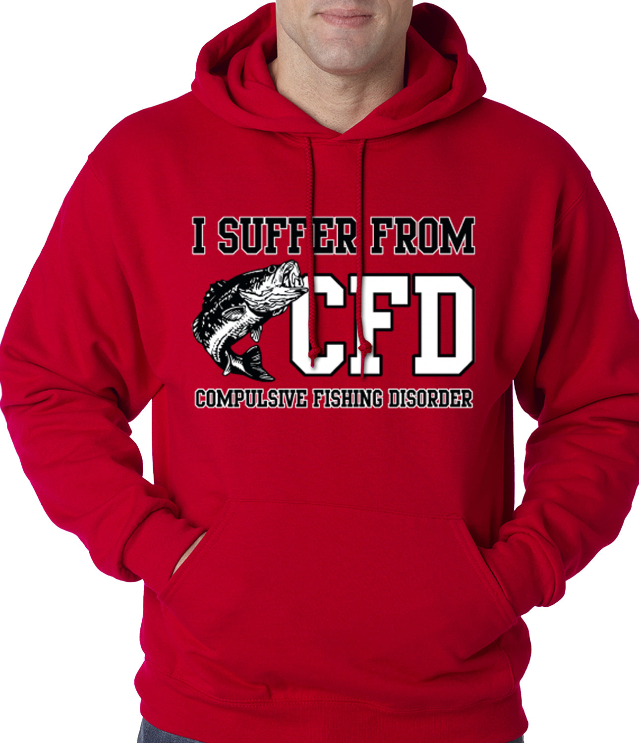 I Suffer From Compulsive Fishing Disorder Adult Hoodie