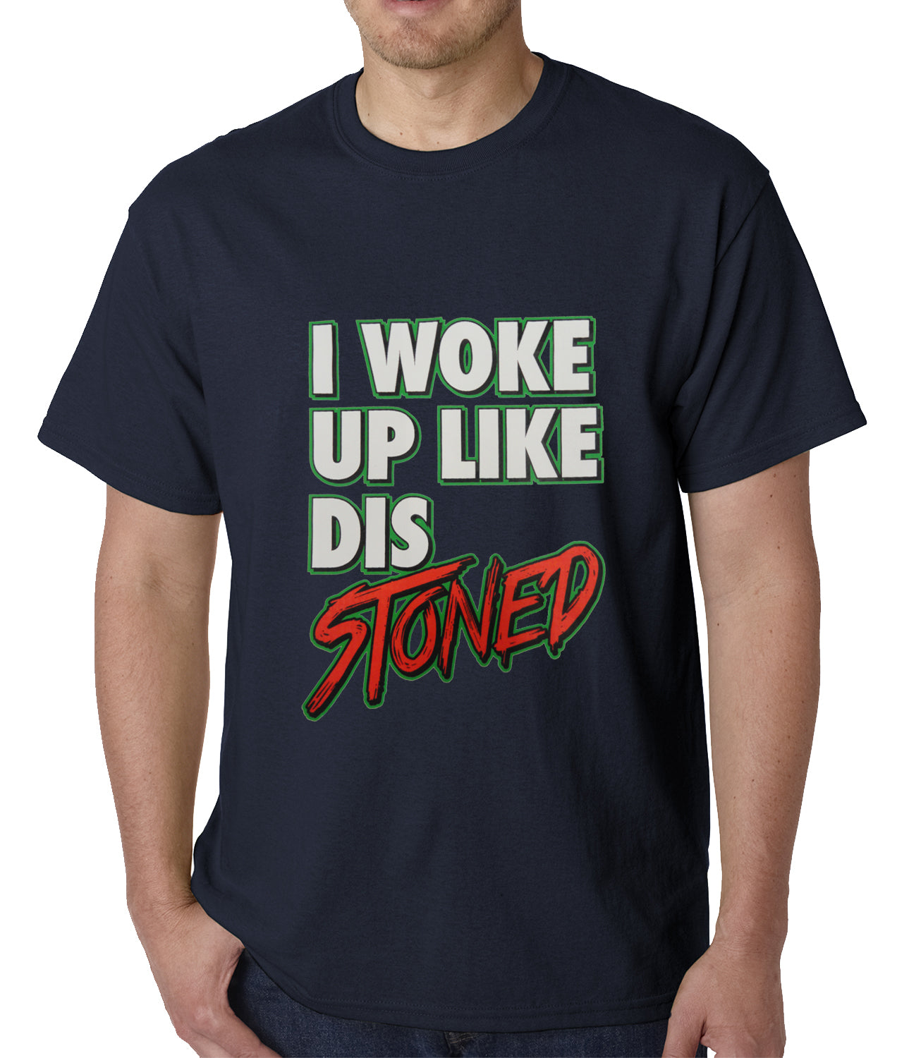 I Woke Up Like Dis, Stoned Mens T-shirt