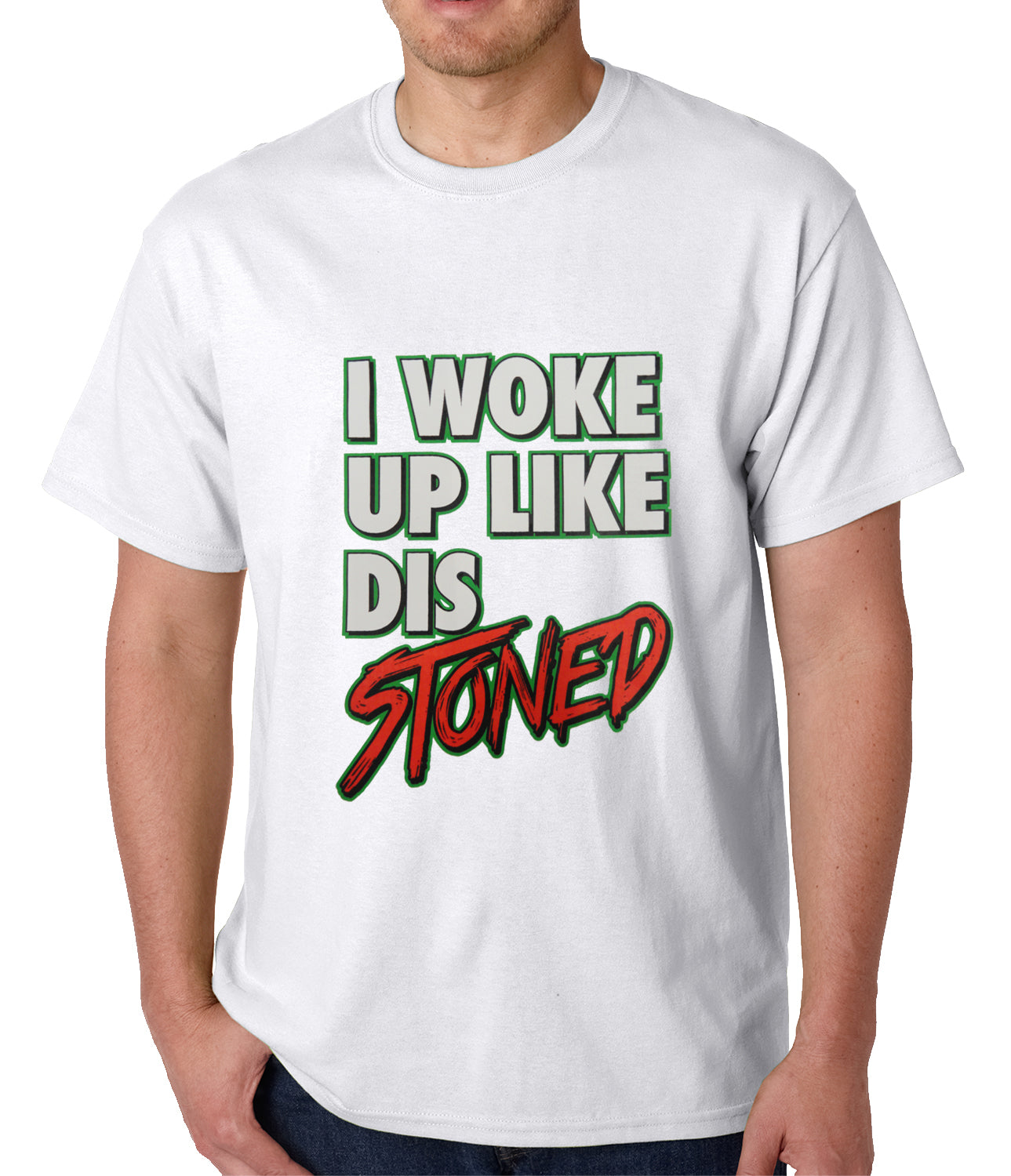 I Woke Up Like Dis, Stoned Mens T-shirt