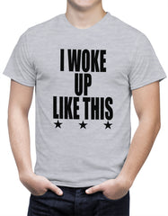 I Woke Up Like This w/ Stars Men's T-Shirt