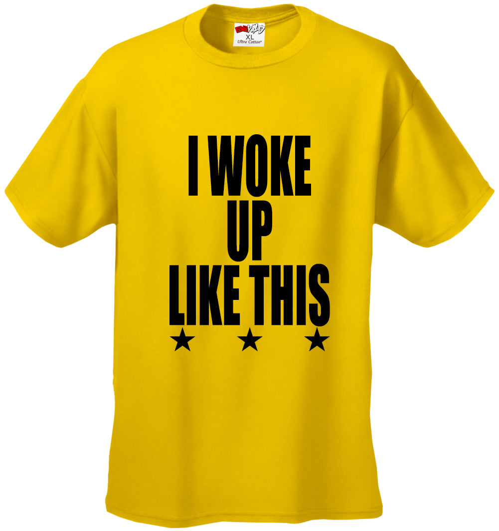 I Woke Up Like This w/ Stars Men's T-Shirt