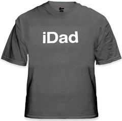 iDad T-Shirt - Great Shirt For A Great Dad