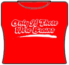 If Only These Were Brains Girls T-Shirt