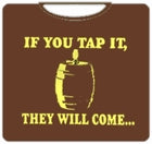 If You Tap It... T-Shirt