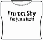 Im Not Shy Girls T-Shirt