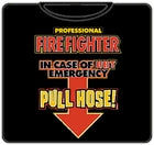 In Case Of Emergency Pull Hose T-Shirt