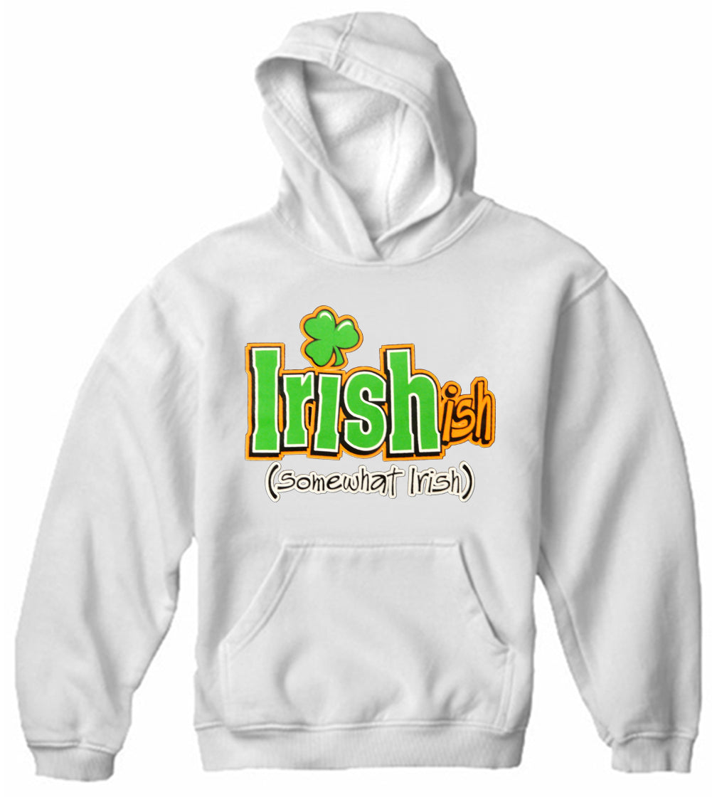 Irish-Ish Funny Adult Hoodie