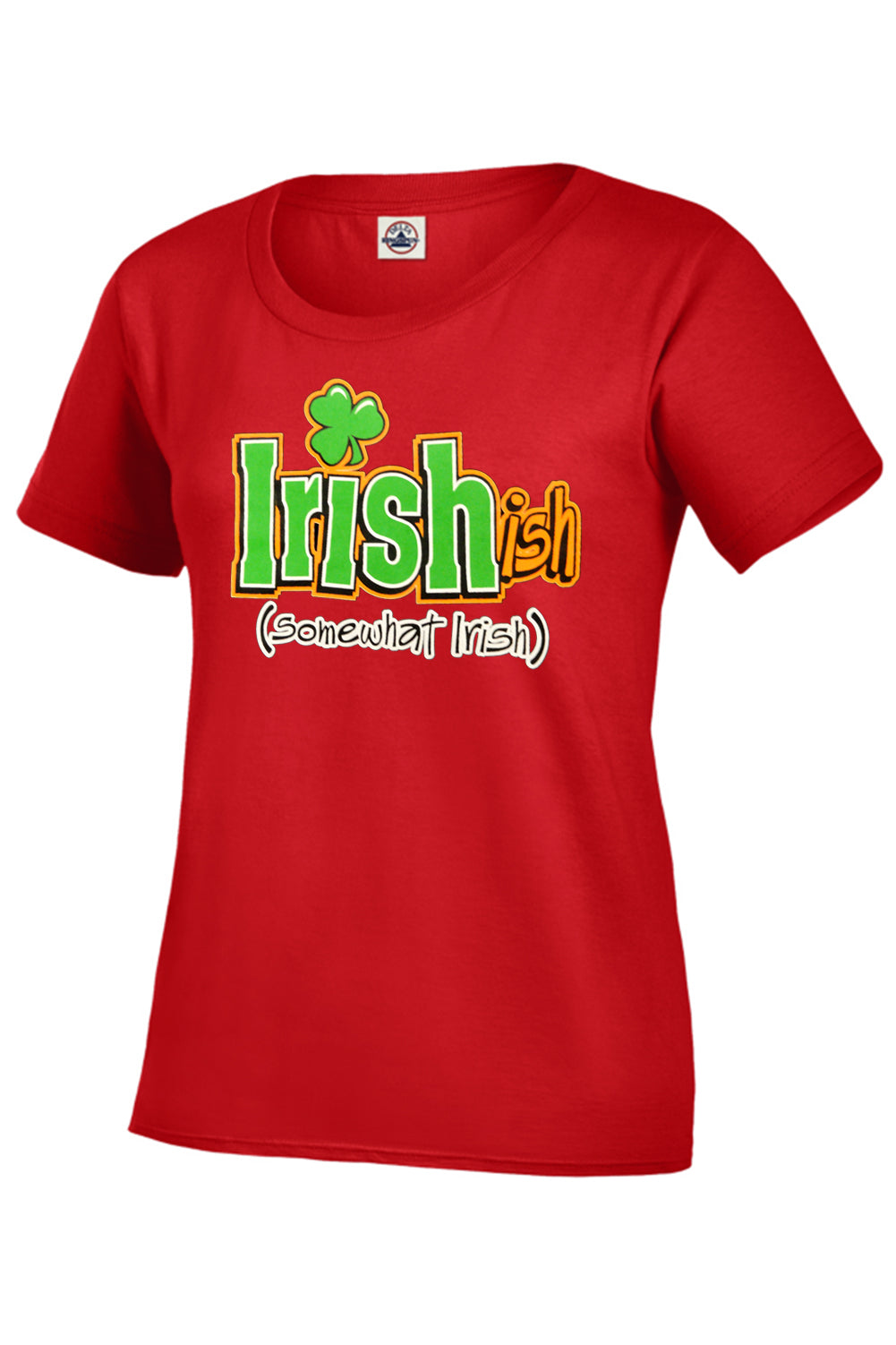 Irish-Ish Funny Girl's T-Shirt