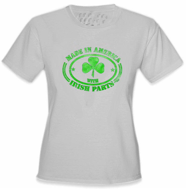 Irish Made In America With Irish Parts Ladies T-Shirt