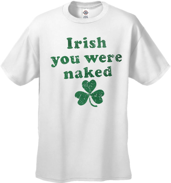 Irish You Were Naked (Dark Green Print) Men's T-Shirt