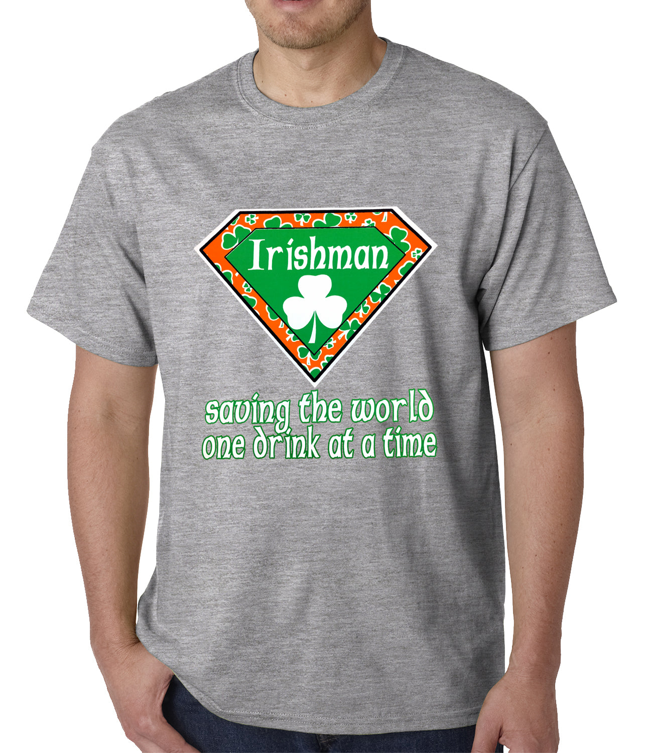 Irishman Saving The World One Drink At a Time Mens T-shirt
