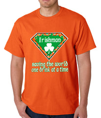Irishman Saving The World One Drink At a Time Mens T-shirt
