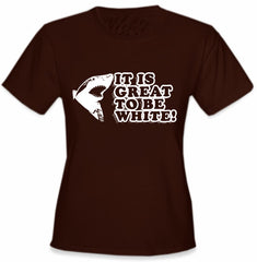 It Is Great To Be White Girl's T-Shirt