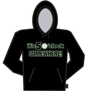 It's 5 O'Clock Somewhere Hoodie