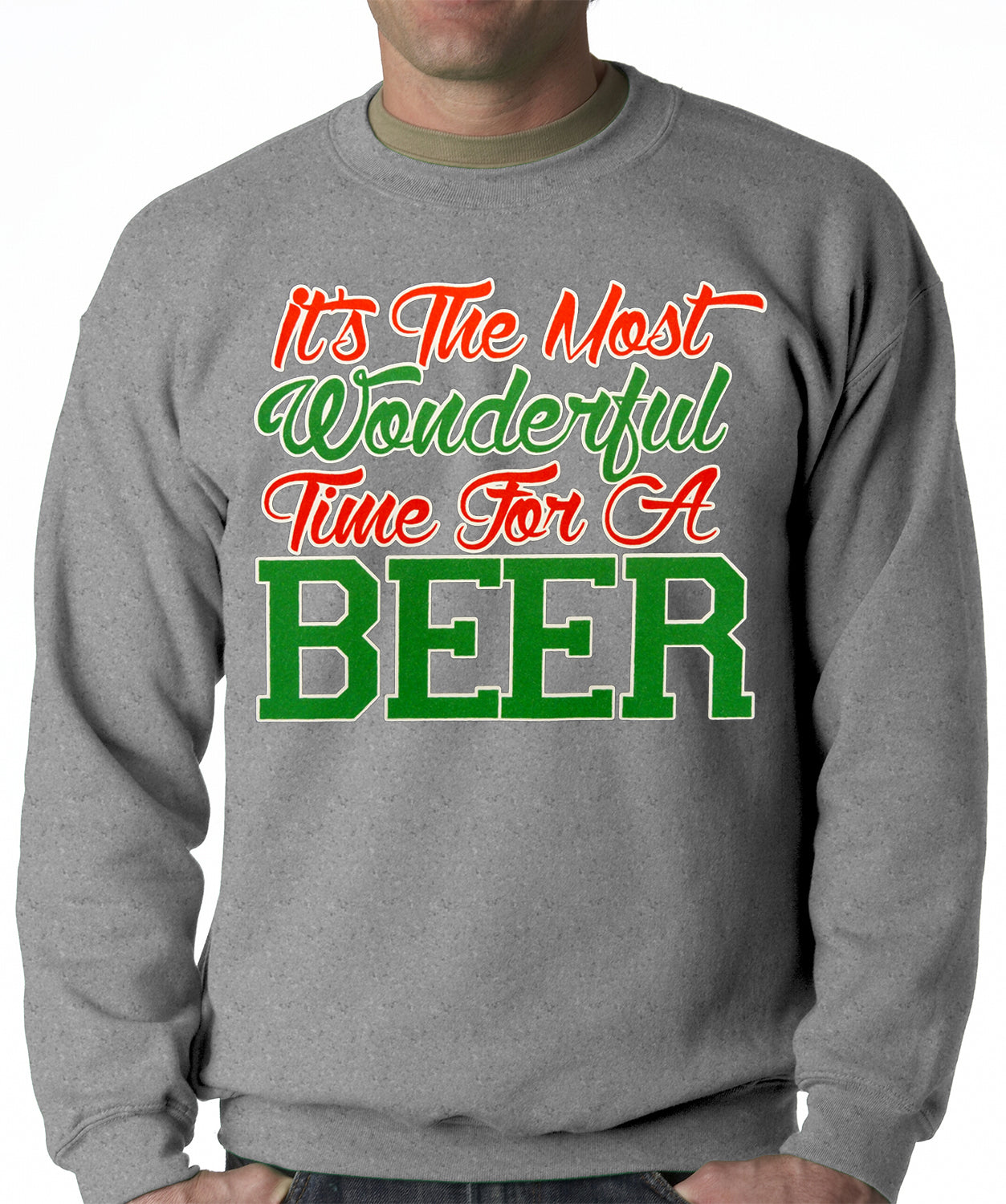 It's The Most Wonderful Time For A Beer Adult Crewneck