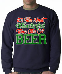 It's The Most Wonderful Time For A Beer Adult Crewneck