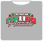 Italian Attitude T-Shirt