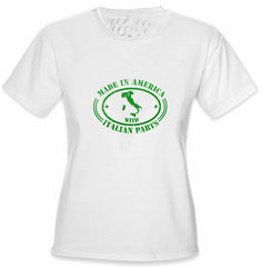 Italian Made In America With Italian Parts Ladies T-Shirt