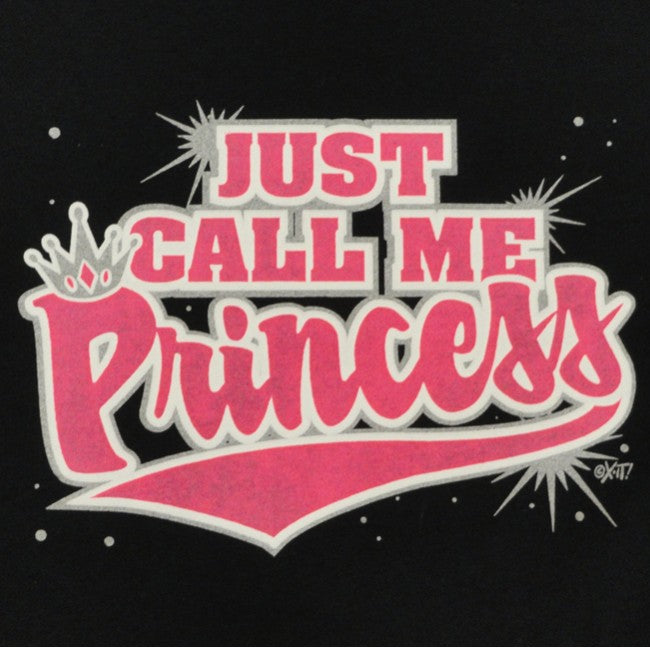 Just Call Me Princess Girls T-Shirt