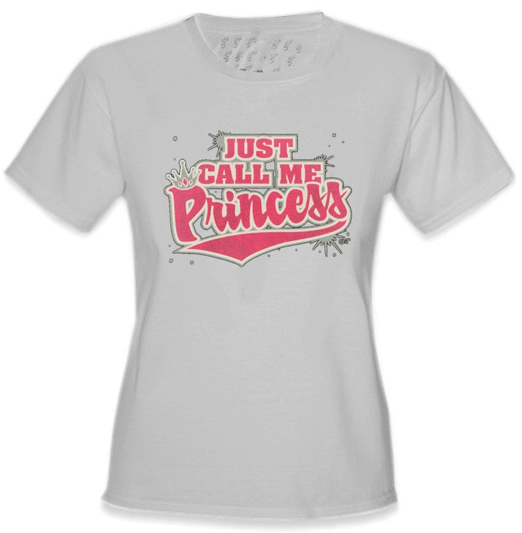 Just Call Me Princess Girls T-Shirt