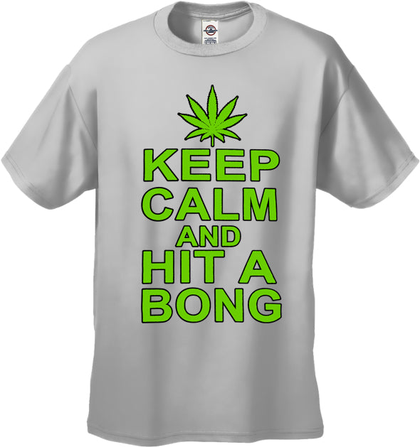 Keep Calm and Hit a Bong Men's T-Shirt