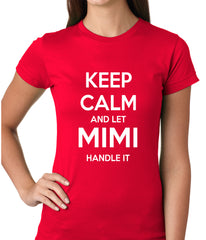 Keep Calm and Let Mimi Handle It Grandmother Girls T-shirt