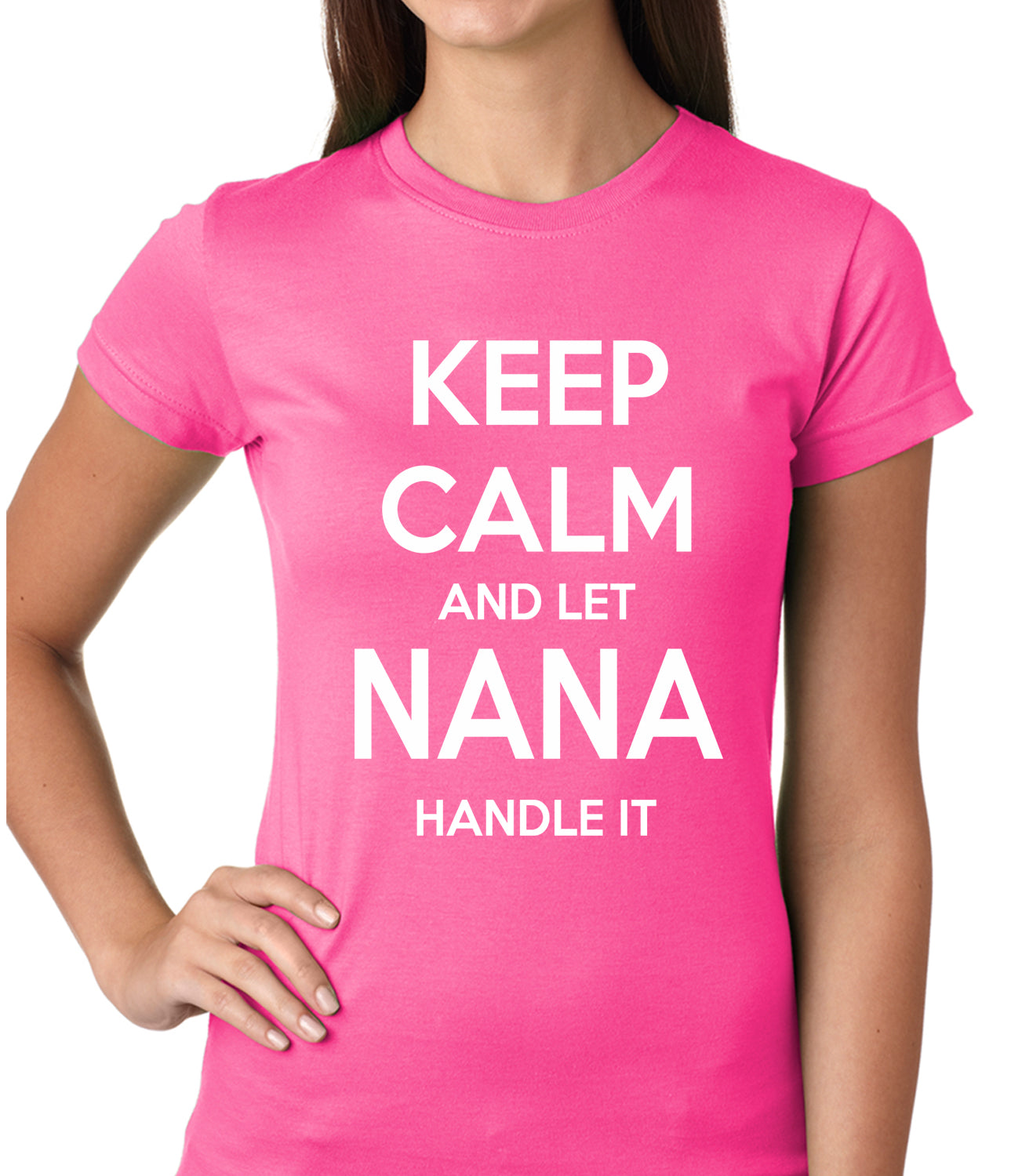 Keep Calm and Let Nana Handle It Girls T-shirt