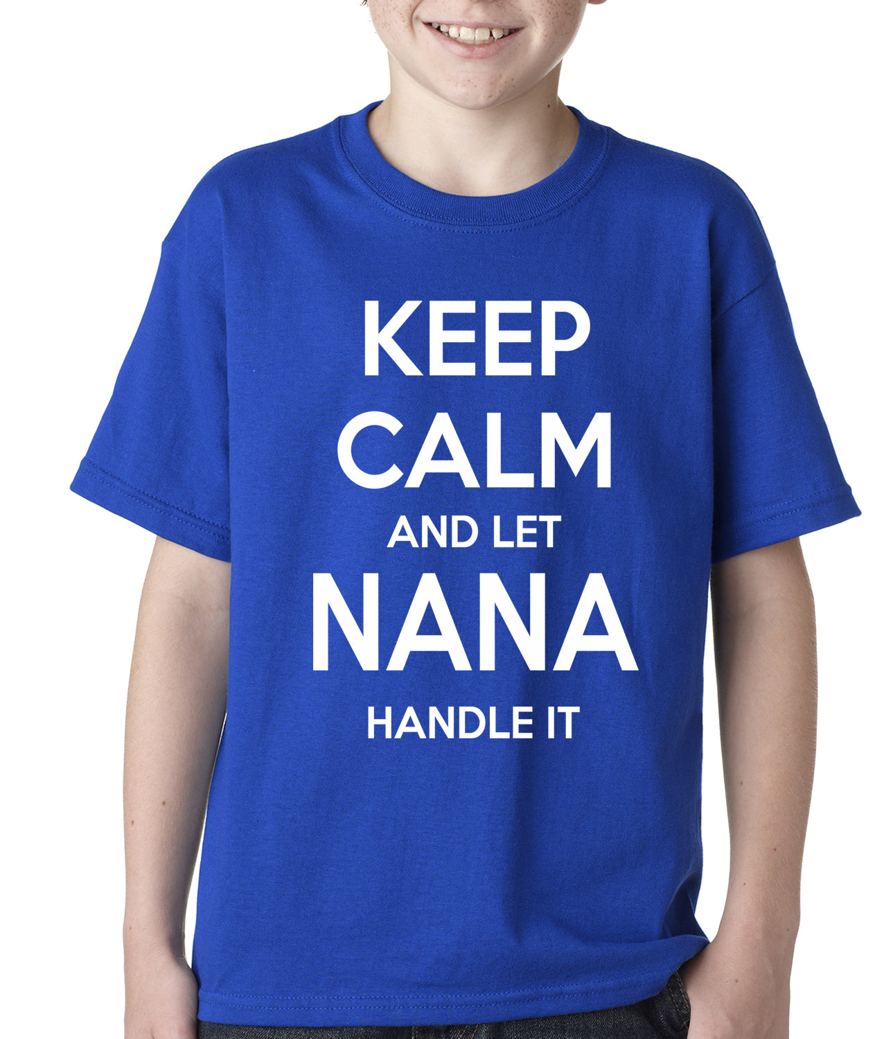 Keep Calm and Let Nana Handle It Kids T-shirt