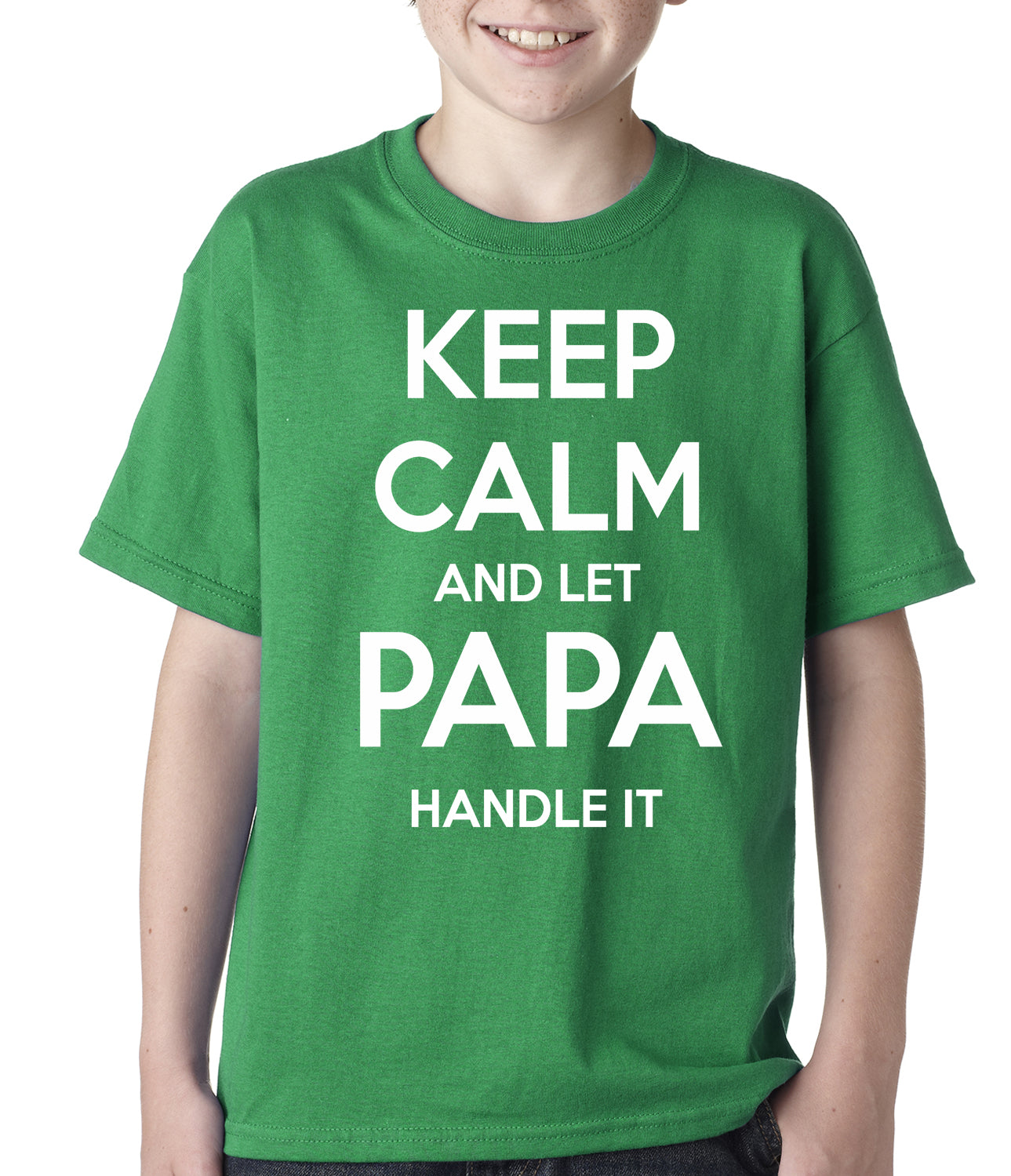 Keep Calm and Let Papa Handle It Kids T-shirt