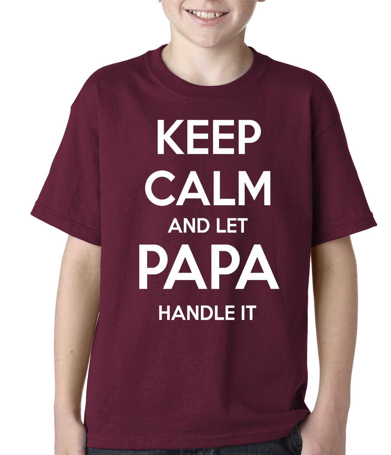 Keep Calm and Let Papa Handle It Kids T-shirt