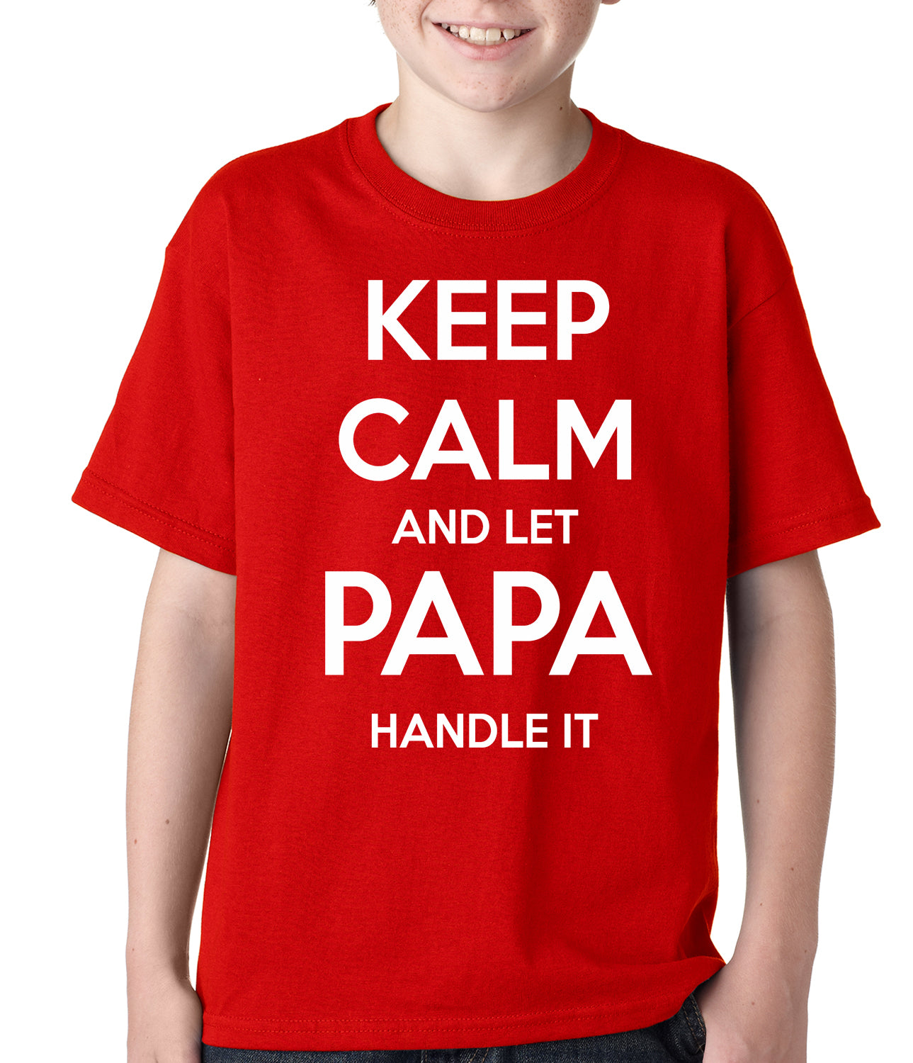 Keep Calm and Let Papa Handle It Kids T-shirt
