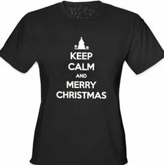 Keep Calm And Merry Christmas Girl's T-Shirt