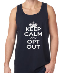 Keep Calm and Opt Out of Common Core Tank Top