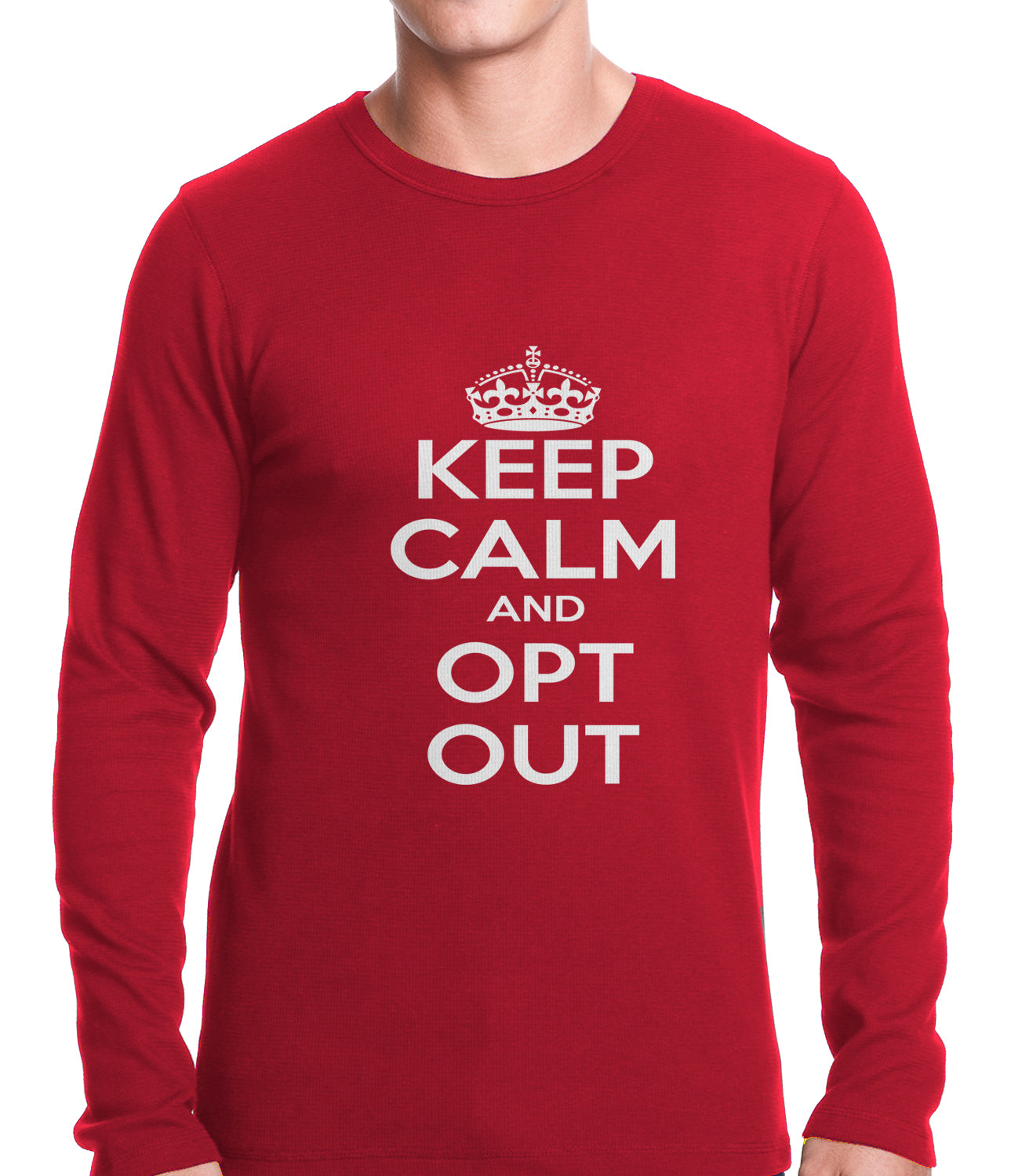 Keep Calm and Opt Out of Common Core Thermal Shirt