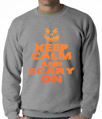 Keep Calm and Scary On Funny Halloween Adult Crewneck