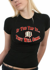 Keg Party Tee - If You Tap It They Will Come Girls T-Shirt
