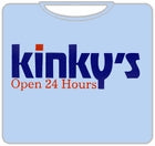 Kinky's Open 24 Hours T-Shirt