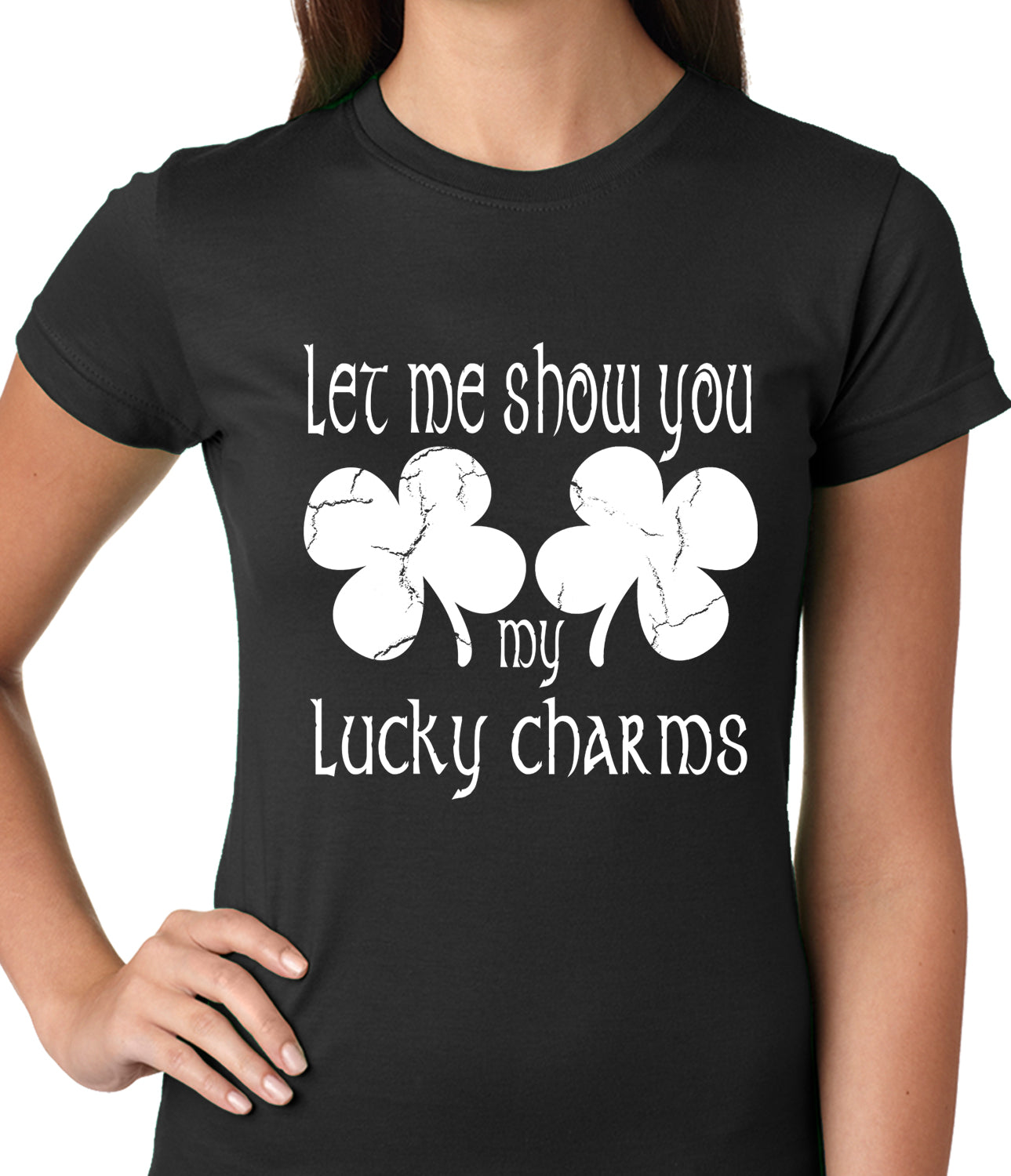 Let Me Show You My Lucky Charms St. Patrick's Day Girls Shirts