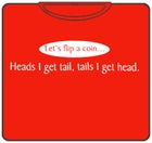 Let's Flip A Coin T-Shirt
