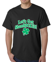 Let's Get ShamROCKED Funny Irish Mens T-shirt
